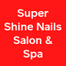 Super Shine Nails Salon & Spa