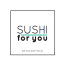 Sushi For You