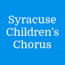 Syracuse Children's Chorus Inc