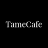 Tame Cafe