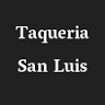 Taqueria San Luis