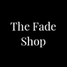 The Fade Shop