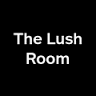 The Lush Room