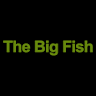 The Big Fish