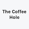 The Coffee Hole