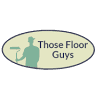Those Floor Guys