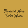 Thousand Acre Cider House
