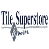 Tile Superstore & more
