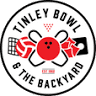 Tinley Bowl & The Backyard