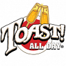 Toast! All Day