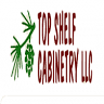 Top Shelf Cabinetry LLC