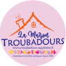 La Maison Troubadours