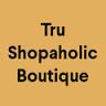Tru Shopaholic Boutique