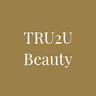 TRU2U BEAUTY