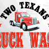Two Texans Truck Wash