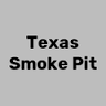 Texas Smoke Pit