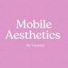 Mobile Aesthetics By Vanessa