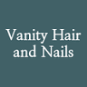 Vanity Hair and Nails
