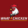 What a Chicken