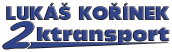 Lukáš Kořínek 2K transport s.r.o. - Autodoprava