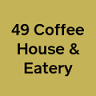 49 Coffee House and Eatery