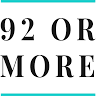 92 Or More