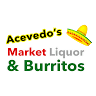 Acevedo's Market Liquor and Burritos
