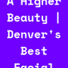 A Higher Beauty Facial Boutique