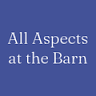 All Aspects at the Barn