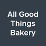 All Good Things Bakery