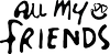 All My Friends