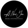 A NEW YOU BODY and Wellness