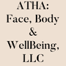 ATHA: Face, Body & WellBeing, LLC