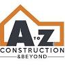 A to Z Construction and Beyond Inc