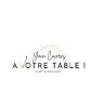À Votre Table !