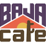 Baja Cafe on Broadway