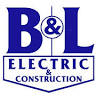 B & L Electric & Construction
