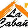 La Cabaña