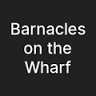 Barnacles on the Wharf
