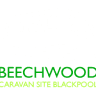 Beechwood Caravan Site Blackpool