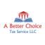 A Better Choice Tax Service LLC