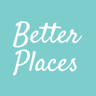 Better Places