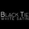 Black Tie & White Satin