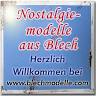 Nostalgiemodelle aus Blech
