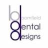 Bloomfield Dental Designs