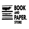 BOOK AND PAPER . STORE