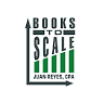 Books To Scale Corporation - Juan Reyes, CPA