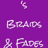 Samantha’s Braids & Fades LLC
