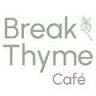 Break Thyme Cafe