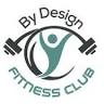By Design Fitness Club